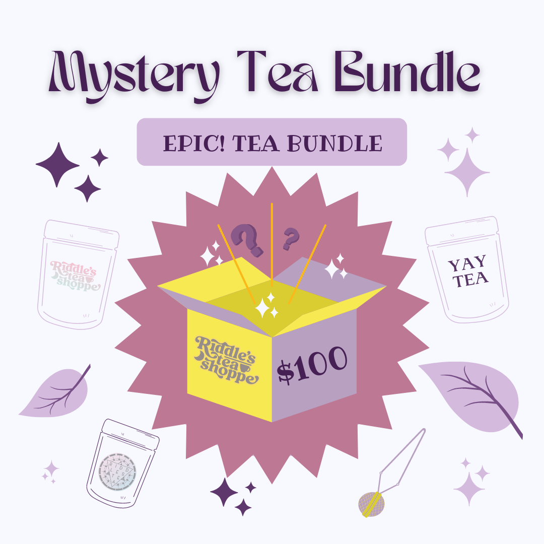 Mystery EPIC Tea Bundle Riddle's Tea Shoppe